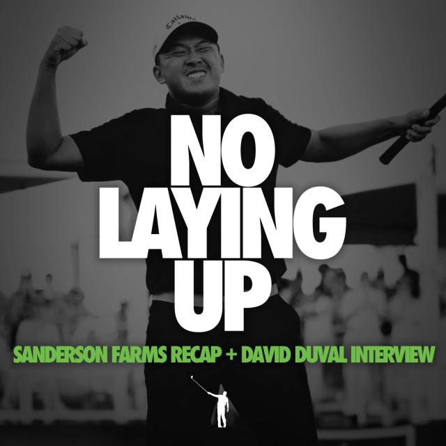 912 - Sanderson and Dunhill Recaps plus David Duval Interview artwork