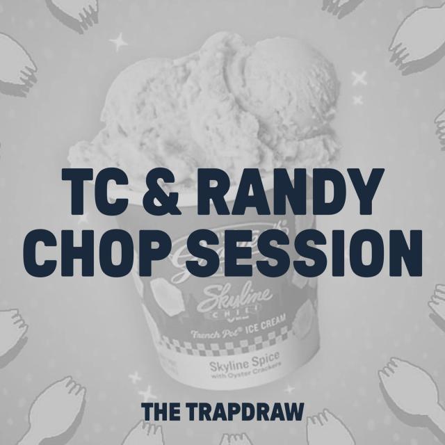 327: TC & Randy Chop Session artwork