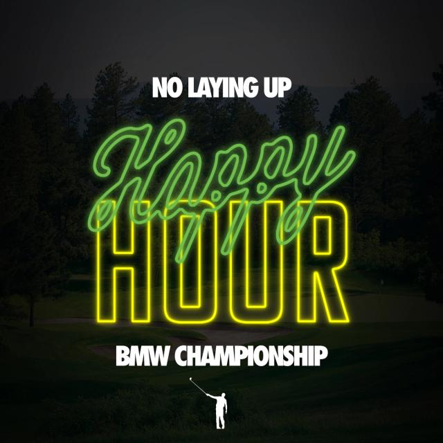 886 - BMW Championship/AIG Women's Open Happy Hour artwork