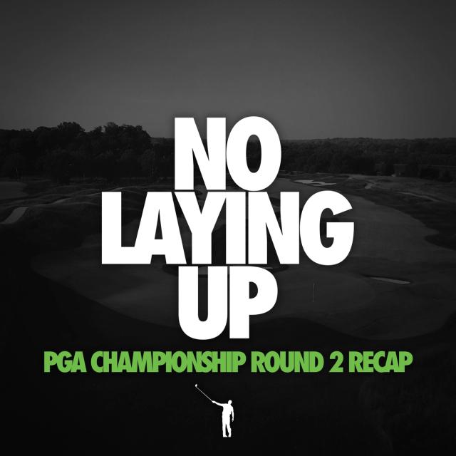 838 - Friday PGA Championship Live Show artwork
