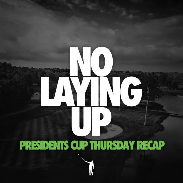 906 - Presidents Cup Thursday artwork