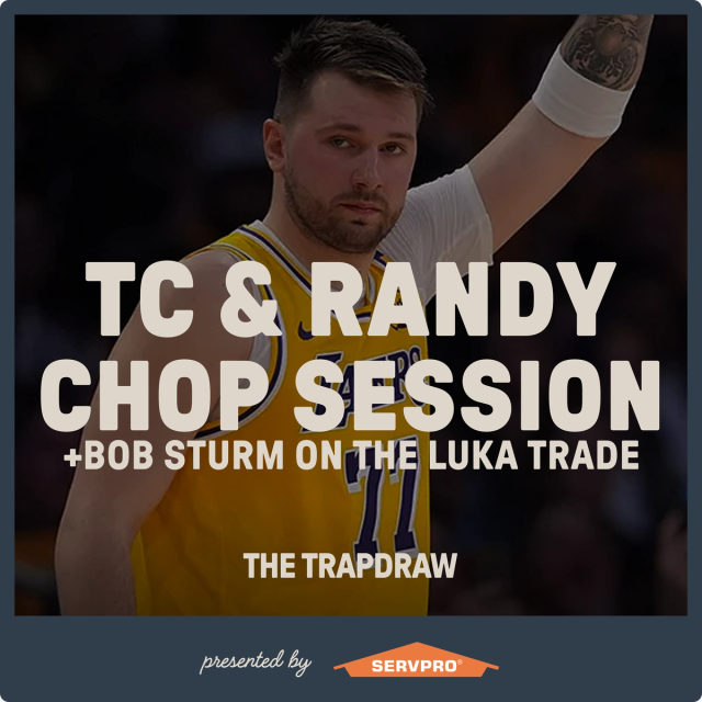 331: TC & Randy Chop Session (+ Bob Sturm on Luka!)  artwork