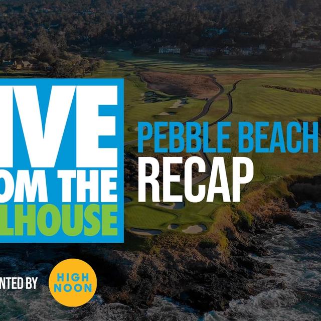 789 - AT&T Pebble Beach & LIV Mayakoba Recap Live Show artwork