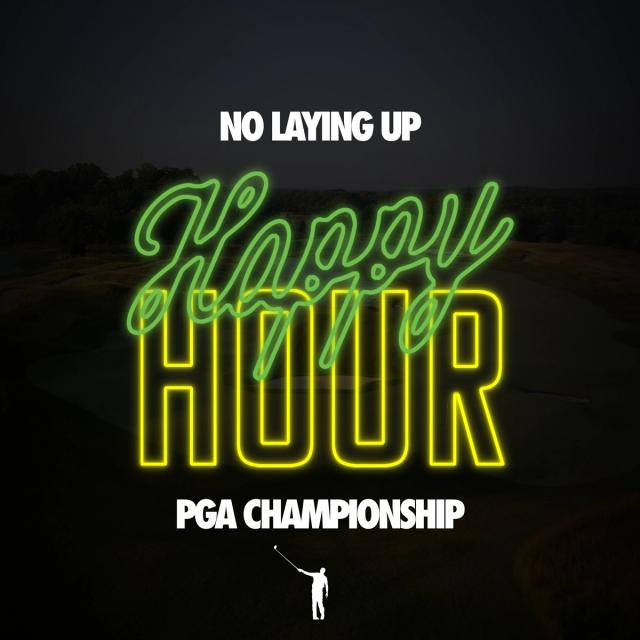 836 - PGA Championship Happy Hour artwork