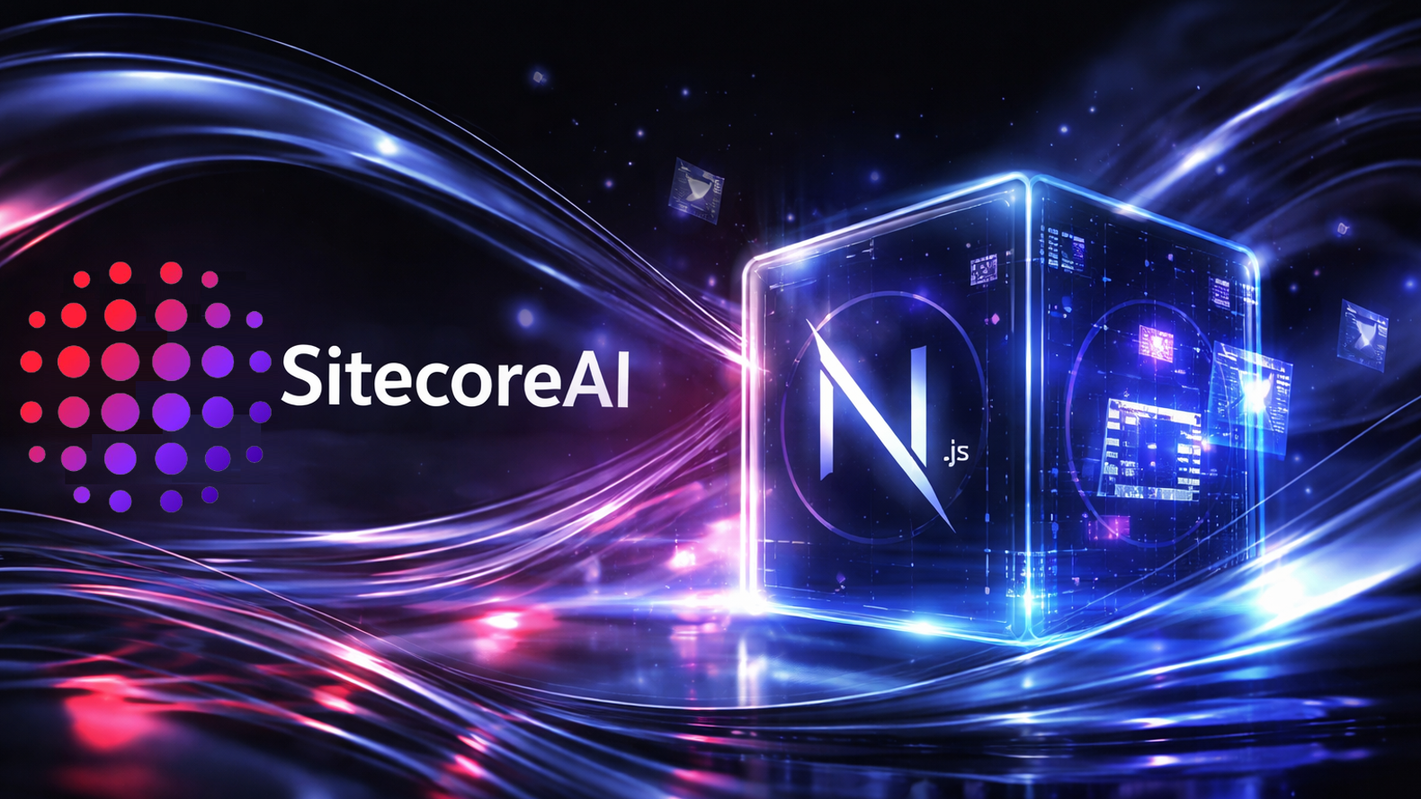 SitecoreAI logo and a glowing N.js cube on a dark, futuristic background with light trails.