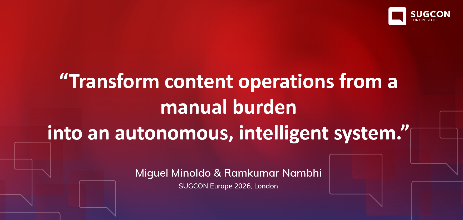 Zero-Code Autonumous Content Operations - SUGCON London 2026