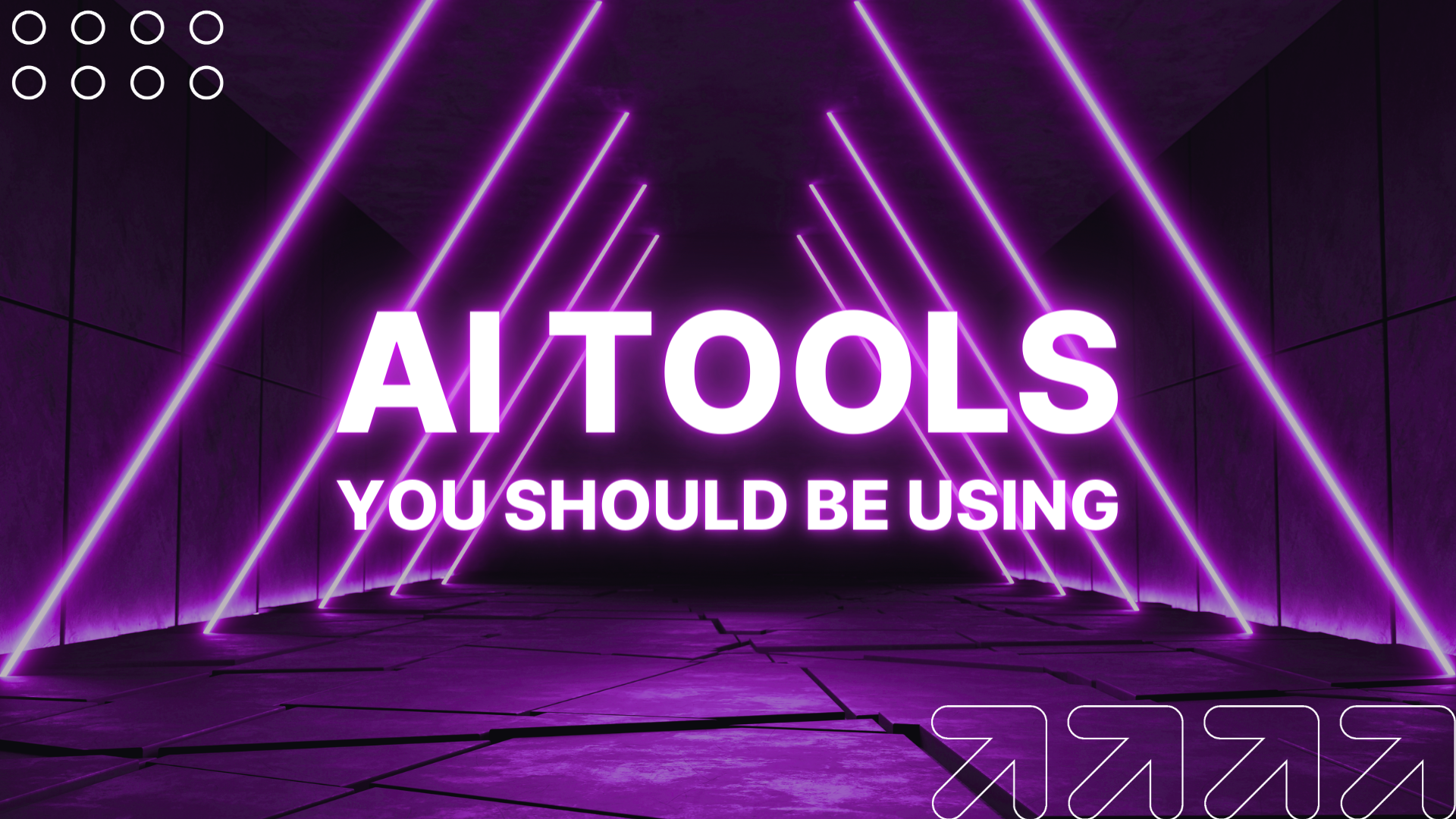 AI Tools You Should Be Using
