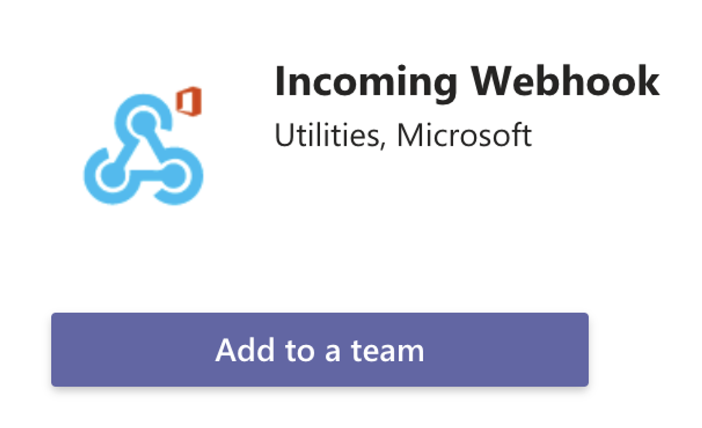 "Add to a team" button in the Microsoft Teams UI