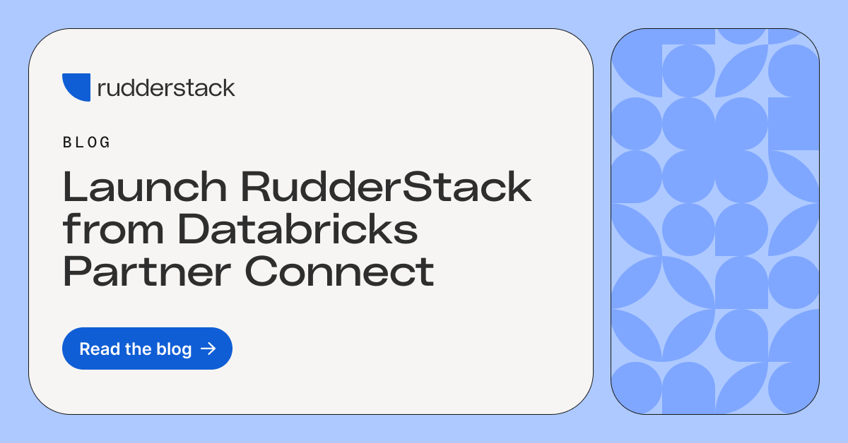 Launch RudderStack From Databricks Partner Connect