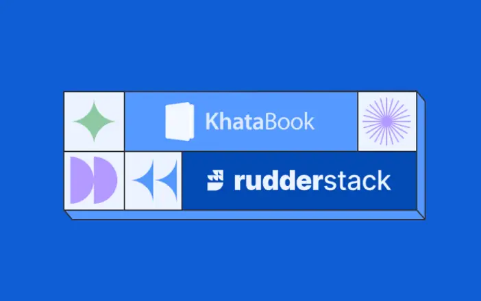 Khatabook Replaces Segment with RudderStack to Allow Cost-Effective Scaling to Over 6 Billion Monthly Events