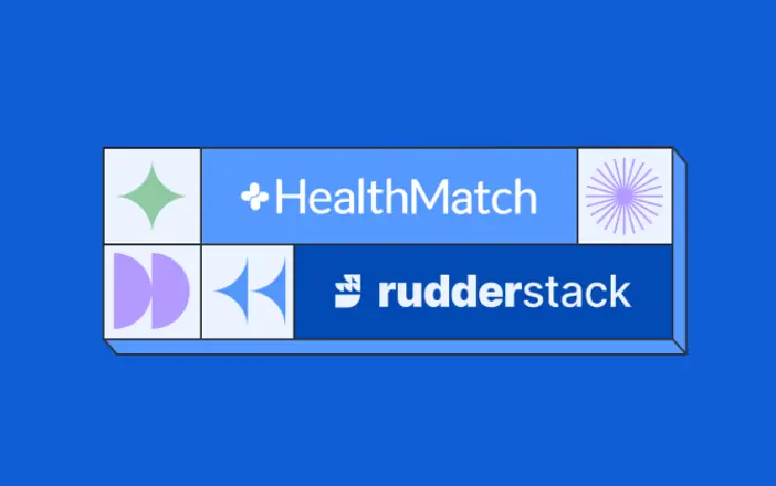 HealthMatch Builds a Scalable HIPAA-Compliant Tech Stack With RudderStack and Customer.io