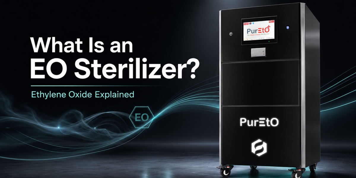 What Is an EO Sterilizer? Ethylene Oxide Explained