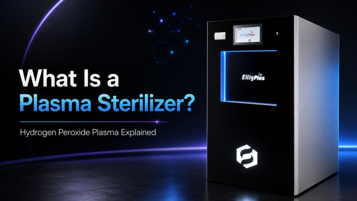 What Is a Plasma Sterilizer? Hydrogen Peroxide Plasma Explained