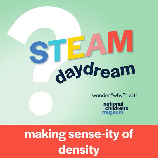 A STEAM daydream podcast thumbnail with the title "making sense-ity of density"