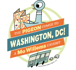 The Pigeon Comes to Washington, DC! A Mo Willems Exhibit logo