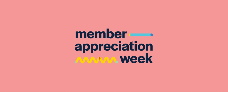 member appreciation week text over coral pink background