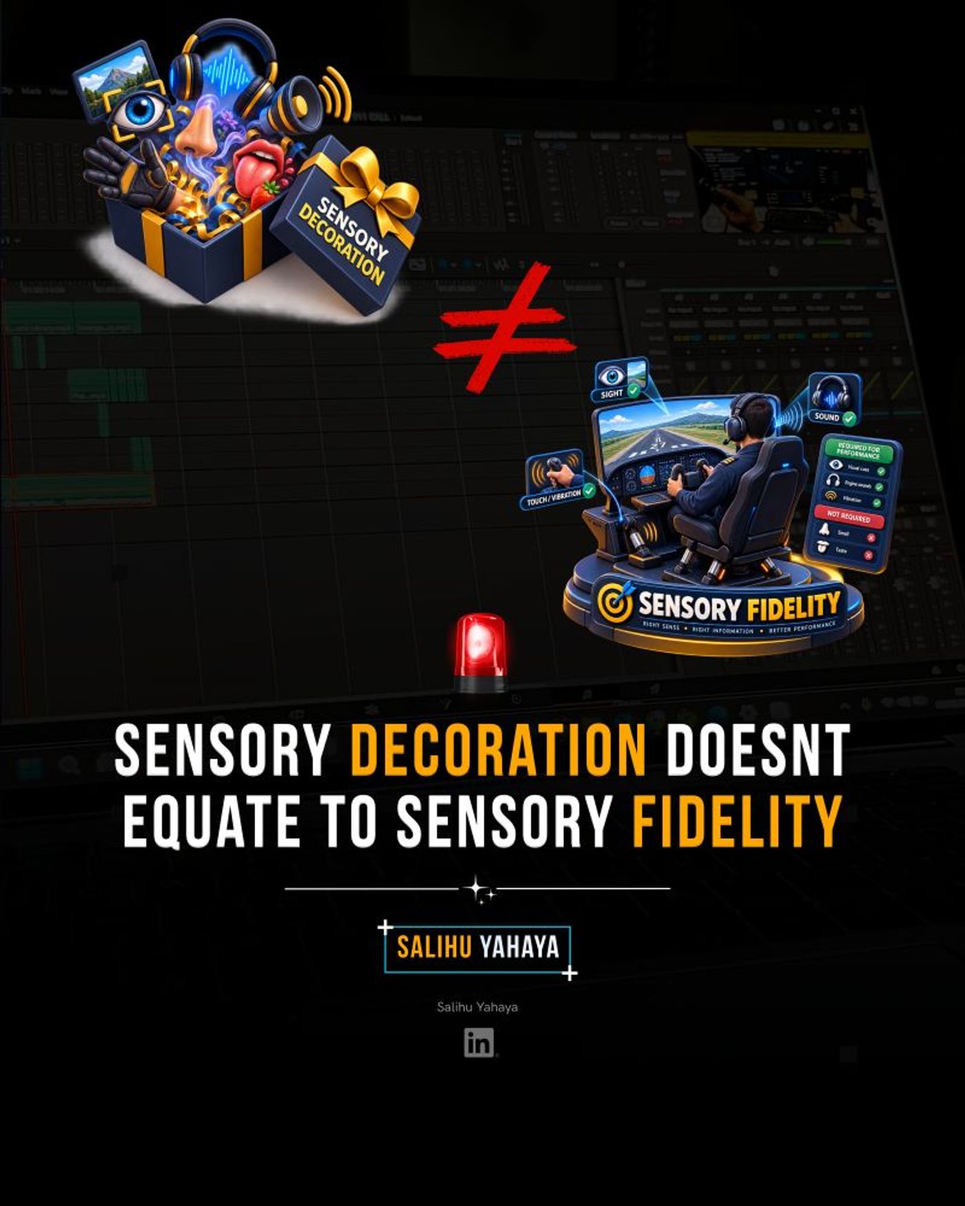 Illustration contrasting "sensory decoration" (a gift box overflowing with every sense) with "sensory fidelity" (a pilot in a flight simulator using only the senses the task needs). Headline: "Sensory decoration doesn't equate to sensory fidelity."
