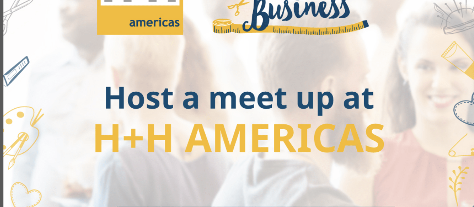 Meetups Opportunities at h+h americas 2023