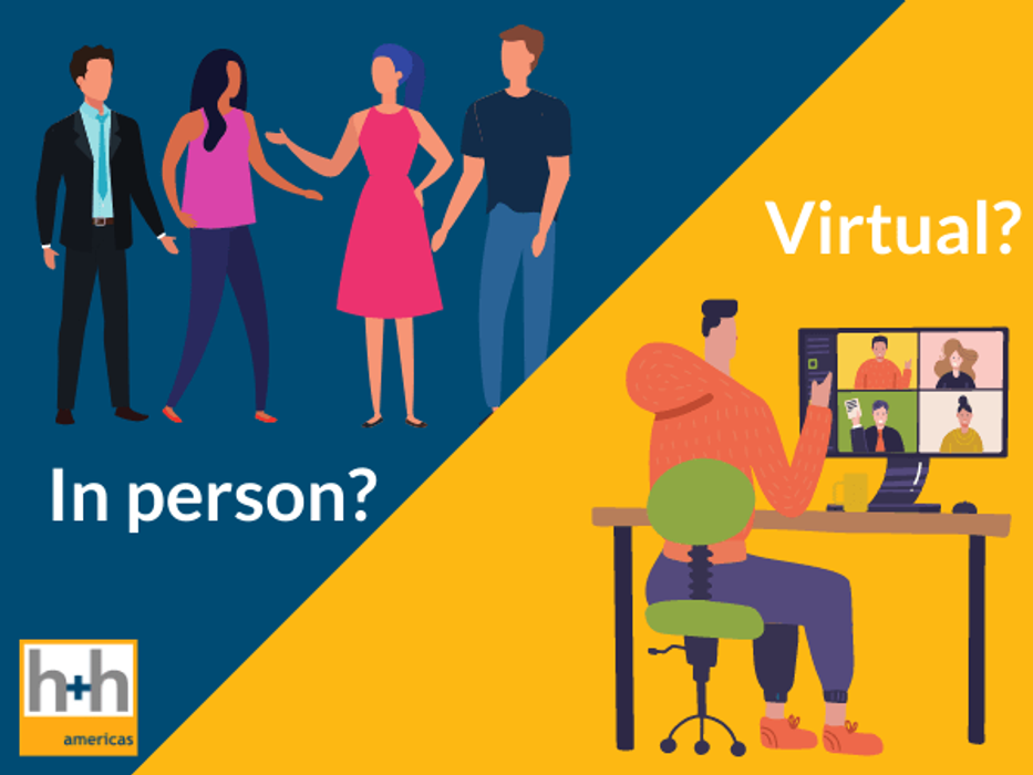 Choosing How to Attend: In Person or Virtual?