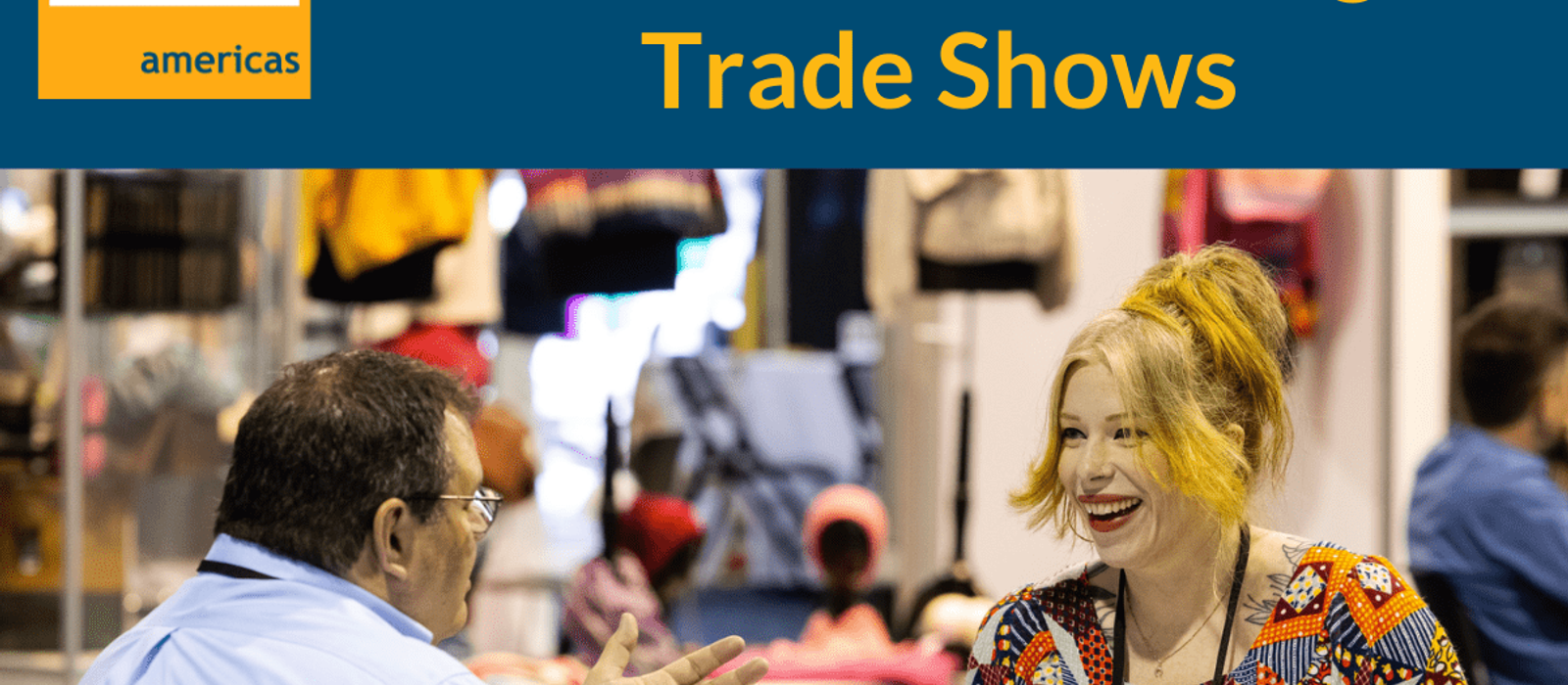 Tips for How to Network Effectively at Trade Shows