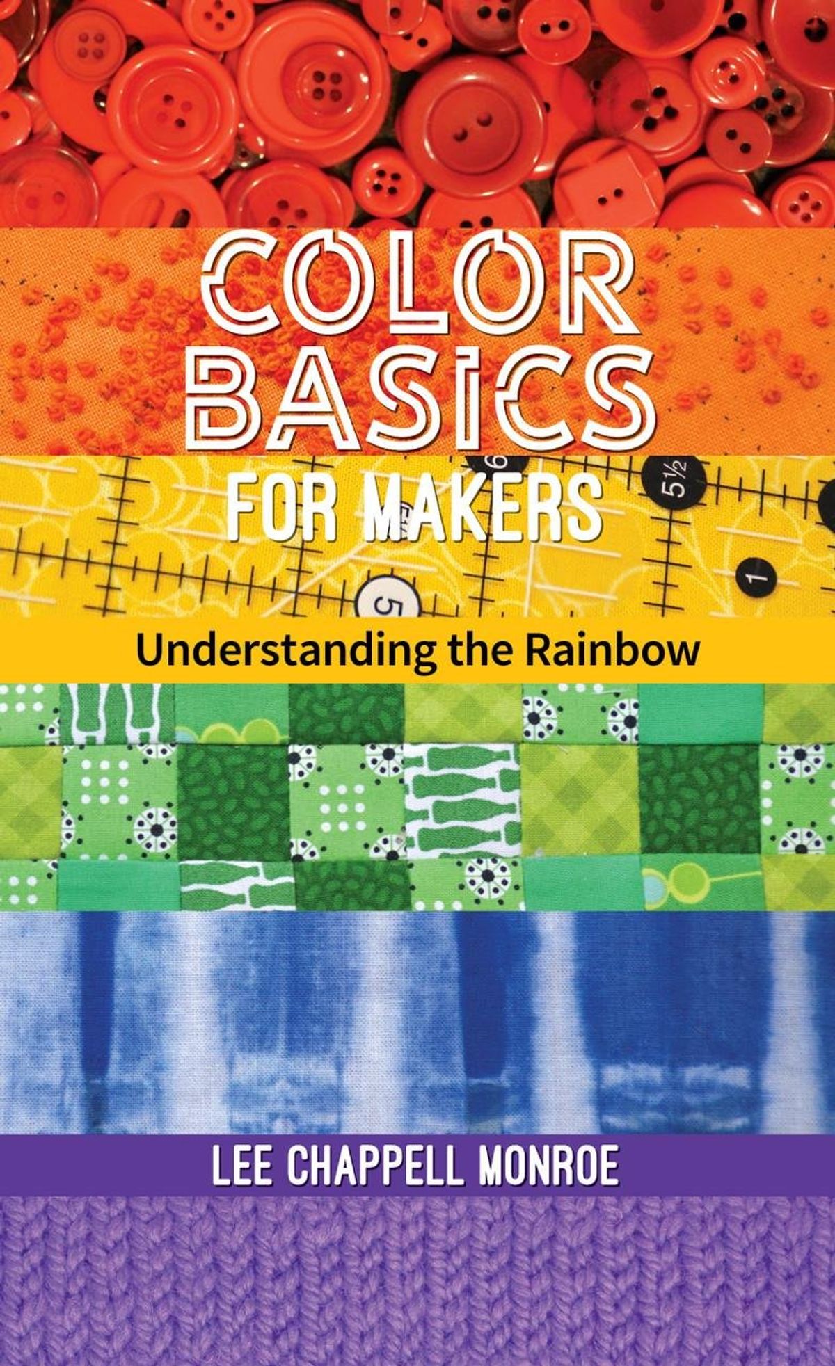 Lee Chappell Monroe Color Basics For Creatives