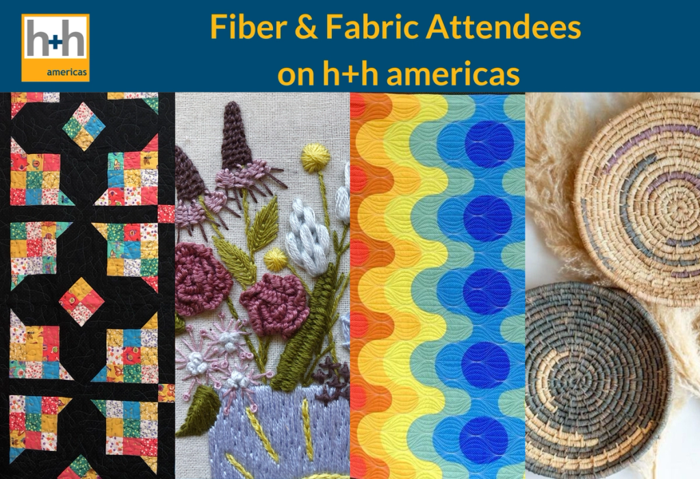 Fiber &#038; Fabric exibitors and attendees on h+h americas