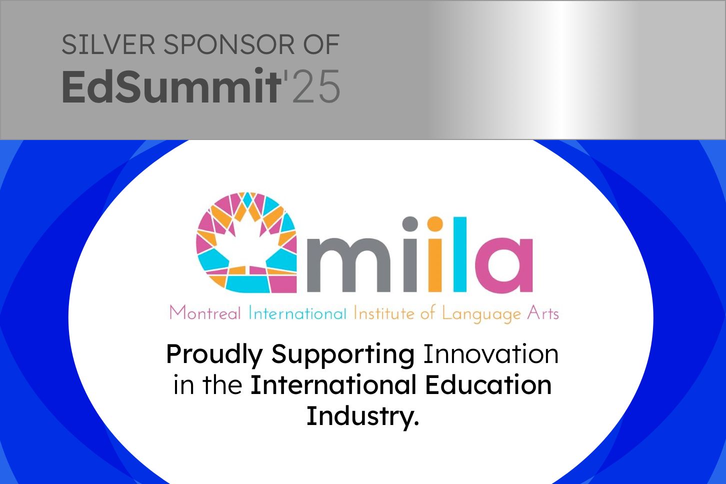 Miila Joins EdSummit’25 as a Silver Sponsor