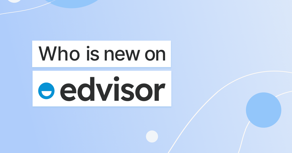 Who's new on Edvisor? | September 2023