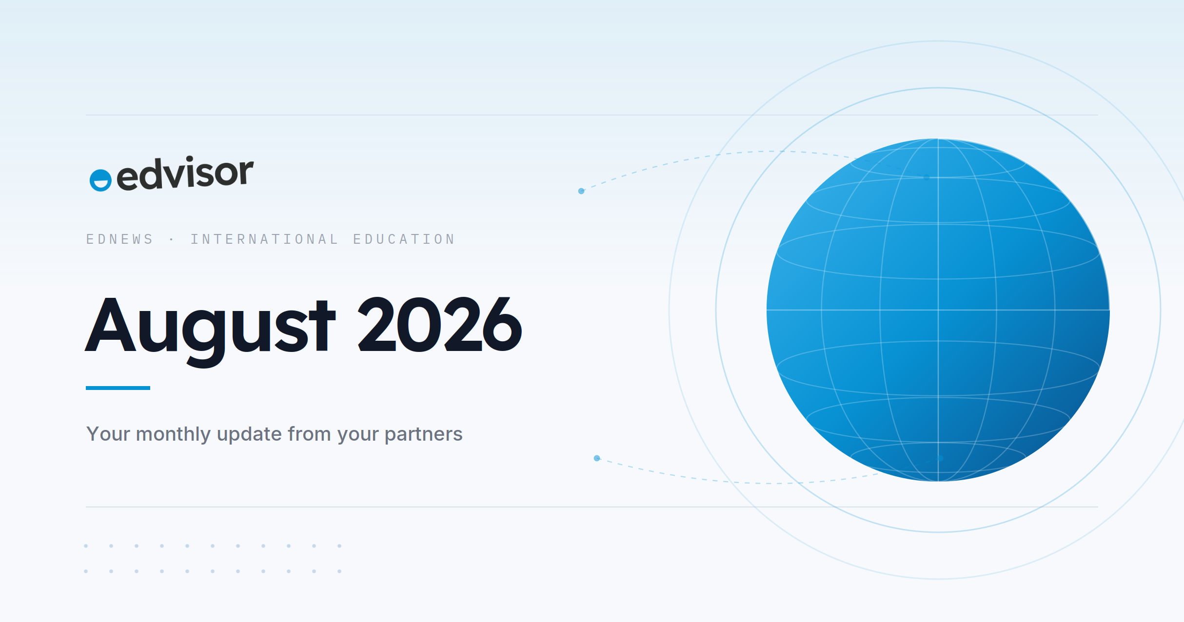 EdNews August 2026 — Edvisor partner network newsletter
