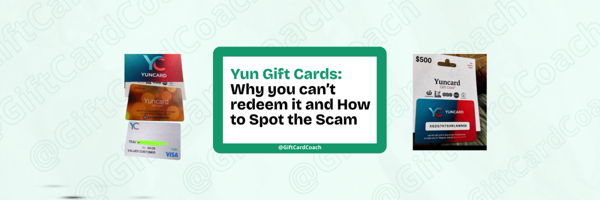 Yuncard Gift Card (Yun Gift Card): Why You Can't Redeem It and How to Spot the Scam
