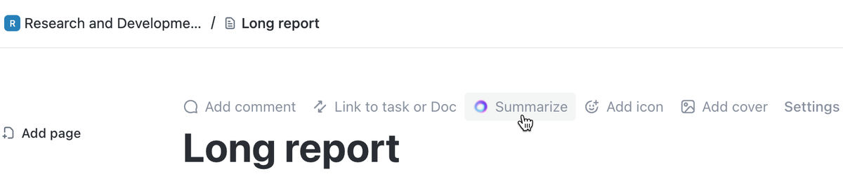 You can Summarize Docs with ClickUp AI