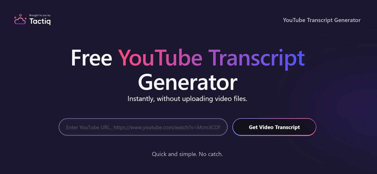 Tactiq YouTube Transcript Generator
