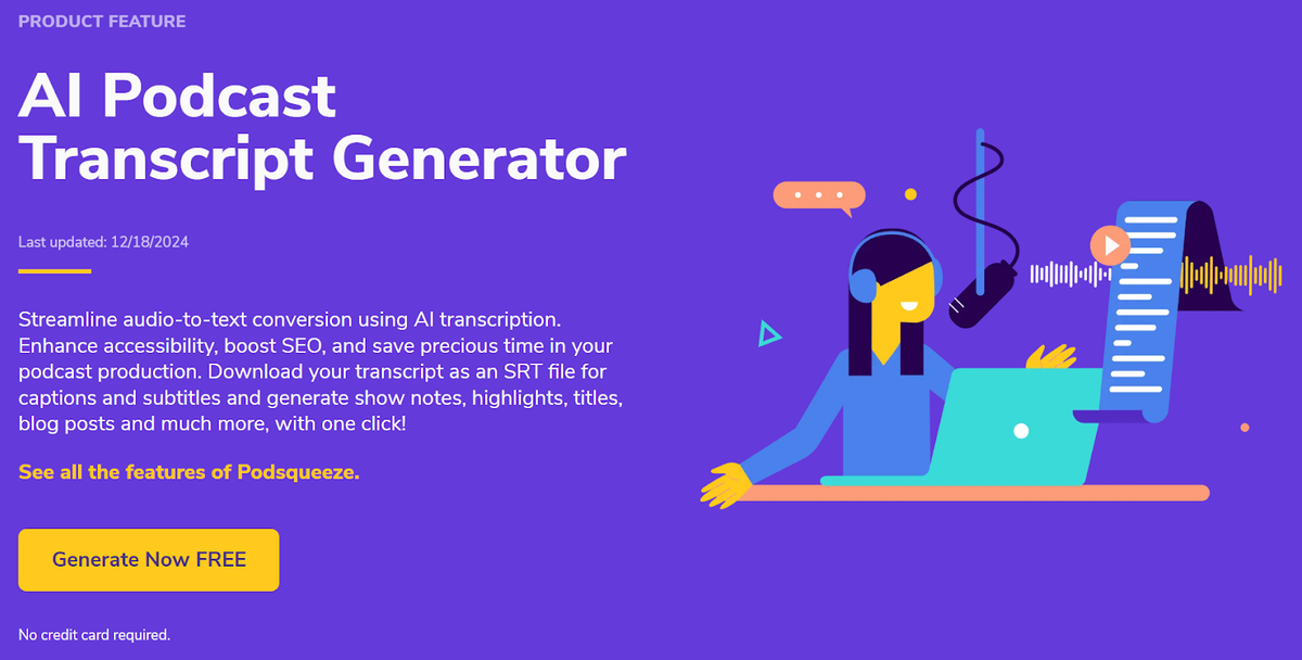 Podsqueeze: For Transcribing Podcasts to Text