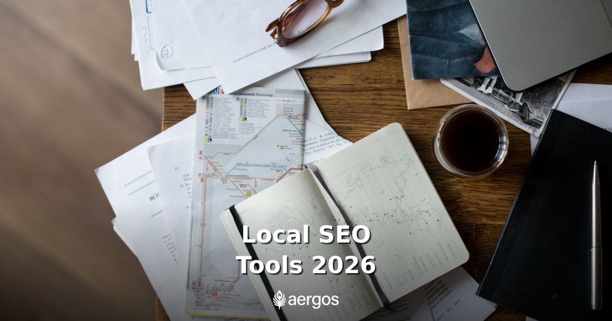 The Best Local SEO Tools in 2026 (for Single and Multi-Location Businesses)