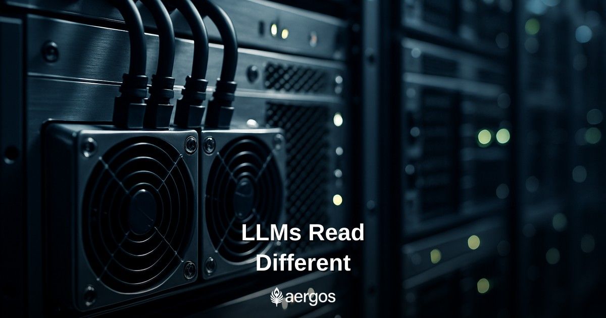 How LLMs Actually "Read" Your Website (And Why It's Different From Google)
