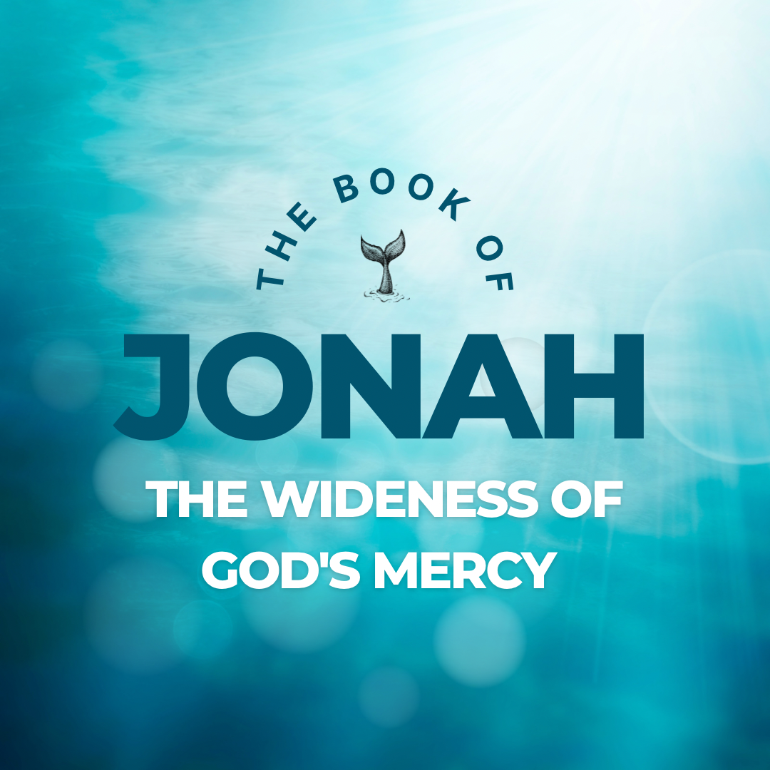 Jonah - The Wideness Of Gods Mercy series image