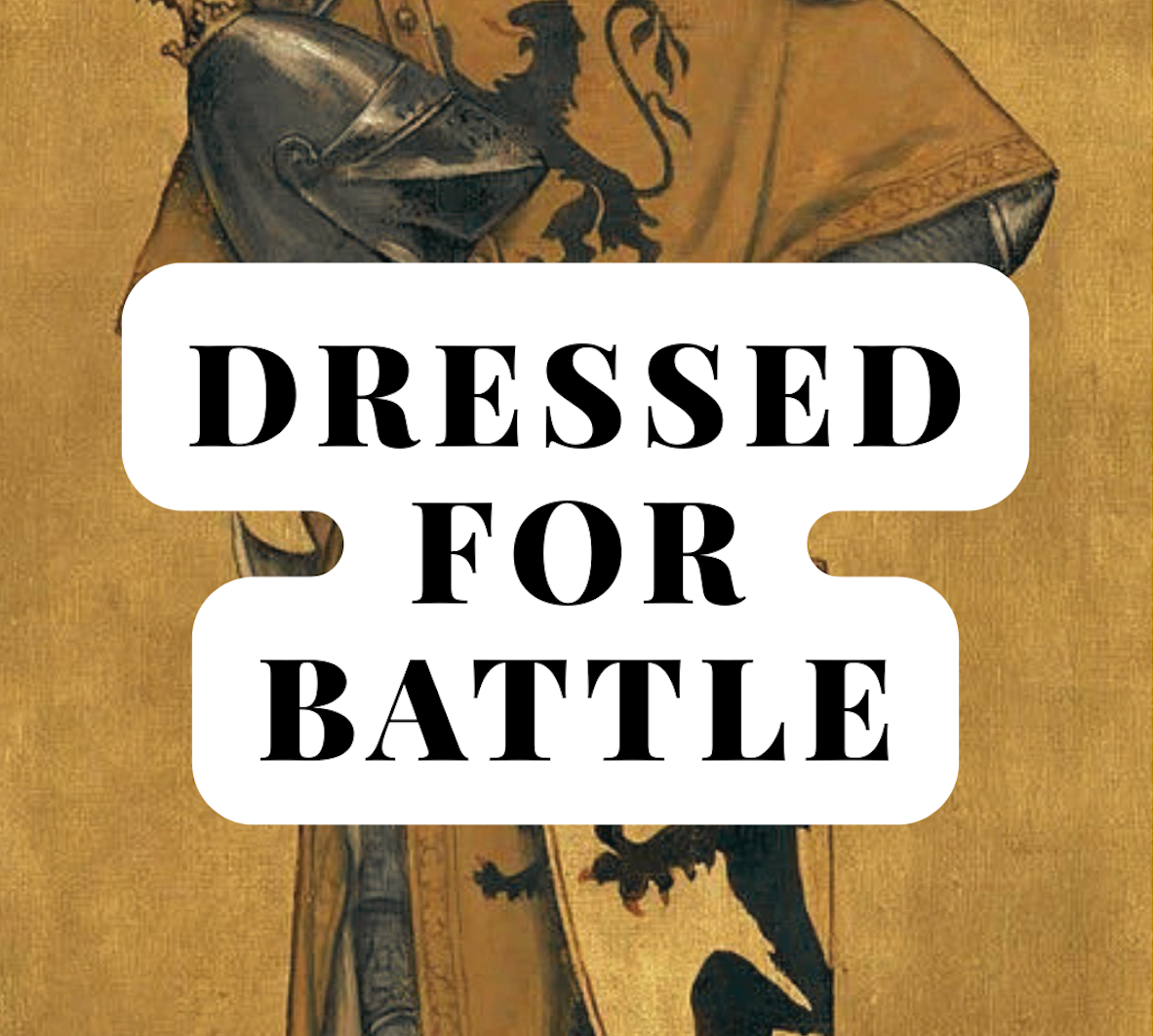 Dressed for Battle series image