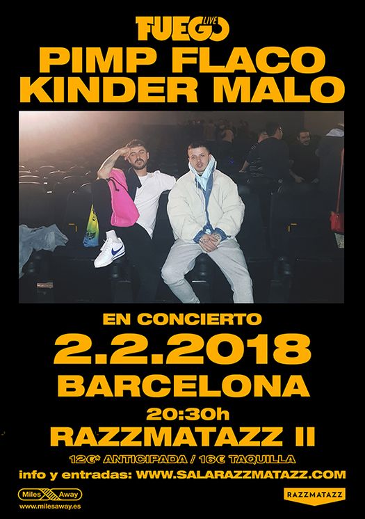 FUEGO live! presenta KINDER MALO X PIMP FLACO