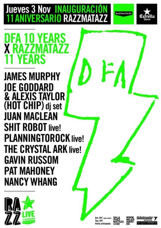 DFA 10 YEARS x RAZZMATAZZ 11 YEARS: JOE GODDARD & ALEXIS TAYLOR (HOT CHIP) dj set + JUAN MACLEAN + SHIT ROBOT live! + PLANNINGTOROCK live! + THE CRYSTAL ARK live! + GAVIN RUSSON + PAT MAHONEY + NANCY WHANG