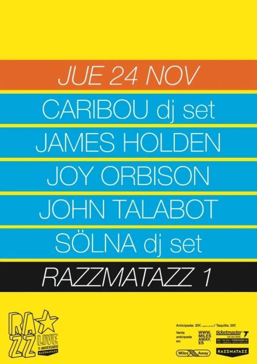 CARIBOU dj set + JAMES HOLDEN + JOY ORBISON + JOHN TALABOT + SÖLNA dj set