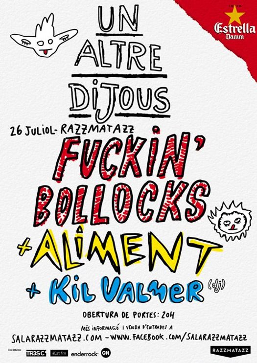 UN ALTRE DIJOUS: FUCKIN' BOLLOCKS + ALIMENT + KIL VALMER