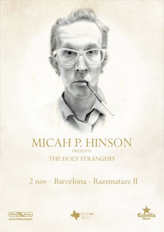 MICAH P. HINSON presents The Holy Strangers