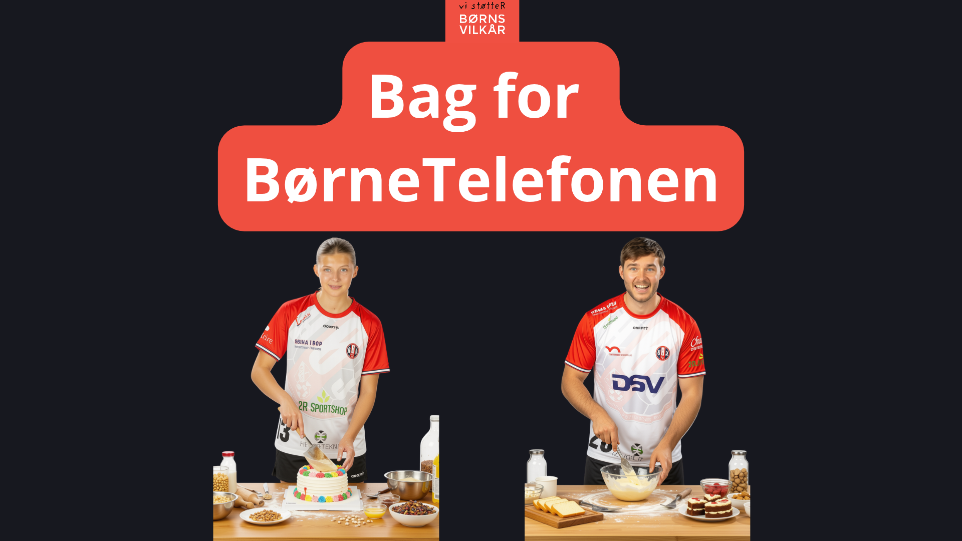 Vi bager for BørneTelefonen! 🍰