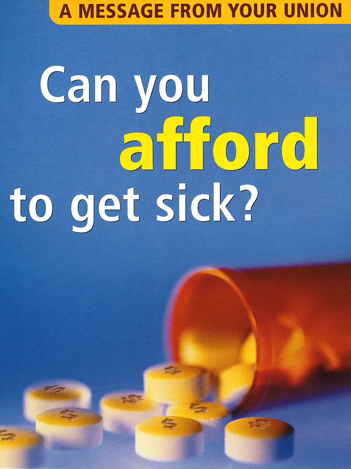 Can you afford to get sick?