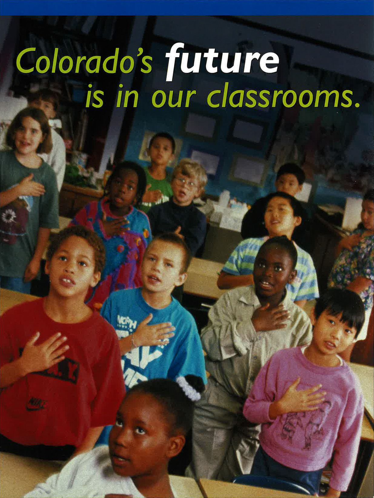 Colorado's future is in our classrooms