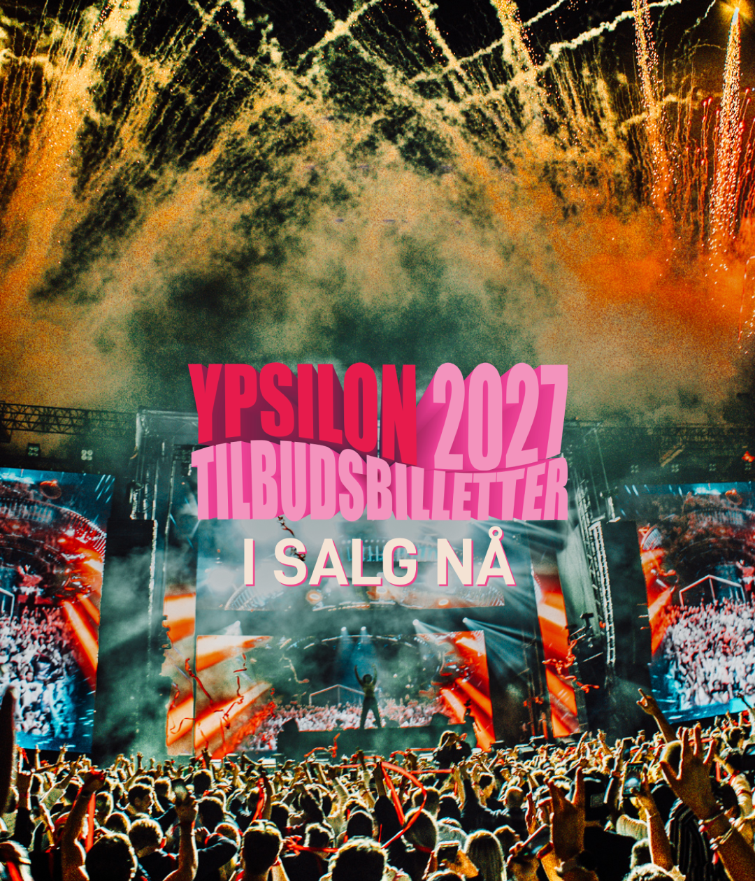 Tilbudsbilletter i salg nå Ypsilon 2027.