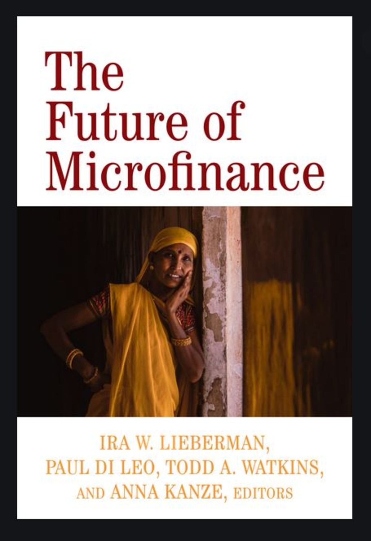 The Future of Microfinance: A panel discussion