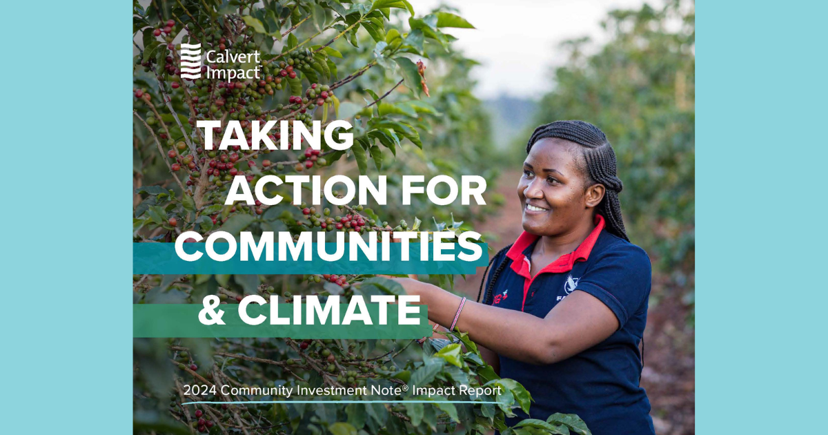 Our 2024 Community Investment Note® Impact Report, "Taking Action for Communities & Climate" 