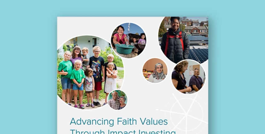 Advancing Faith Values Through Impact Investing