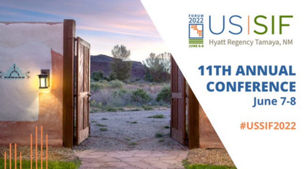 US SIF FORUM 2022: Engaging with industry partners on the evolving impact investing landscape